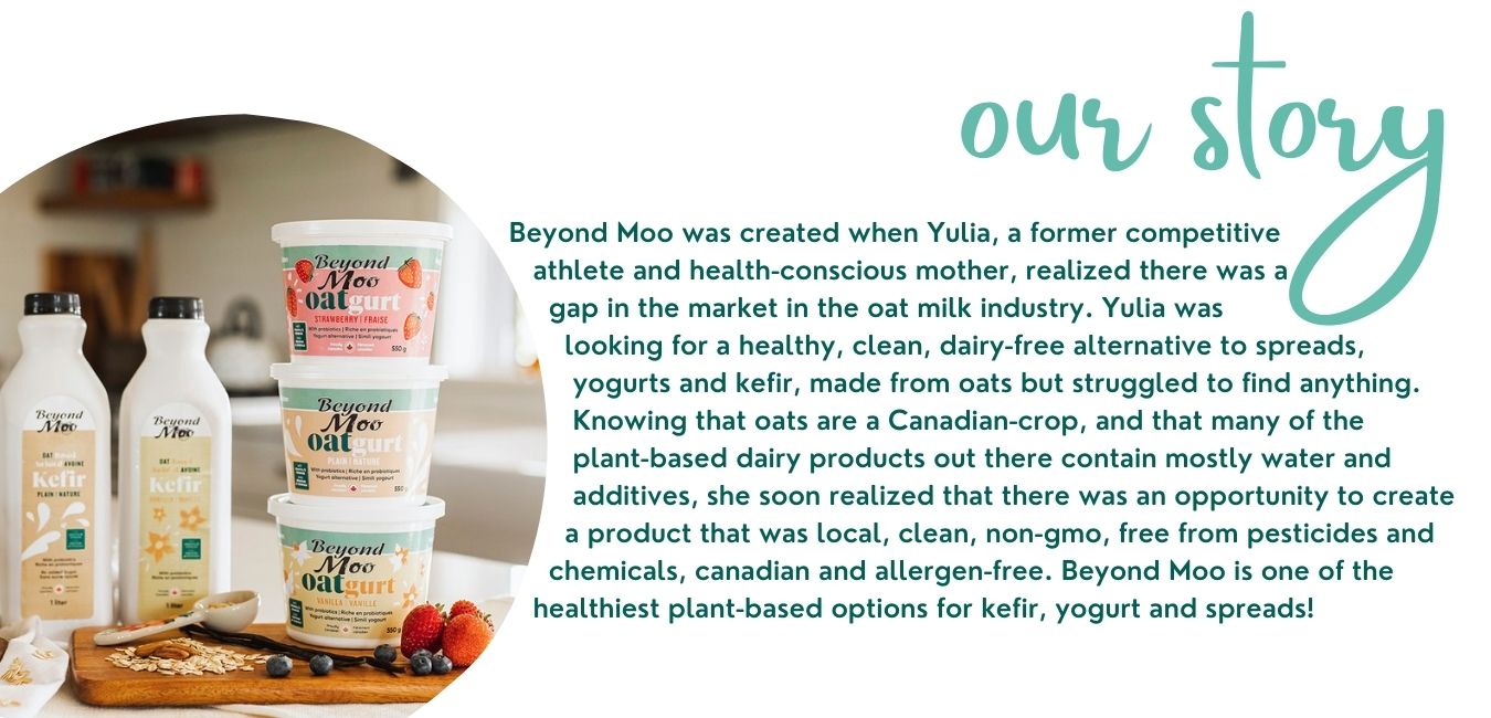 Beyond Moo products sit on table including, oat based yogurt, oat-based kefir, with products that are local, clean, non-go, free from pesticides and chemicals.